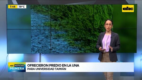 Ojo ciudadano: La UNA ofreció su predio para construcción de Universidad Taiwán - ABC Noticias - ABC Color