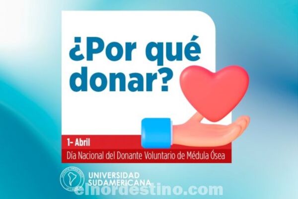 Universidad Sudamericana nos explica la única esperanza para muchos afectados de leucemia y otras enfermedades de la sangre