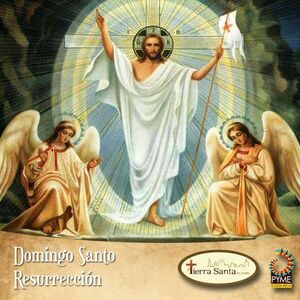 Domingo de Resurrección 2022: origen, qué significa y por qué se celebra en Semana Santa - Radio Imperio