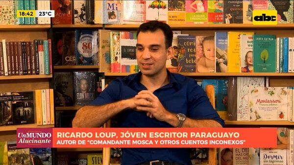 “Comandante Mosca y Otros Cuentos Inconexos” de la colección: Nueva Narrativa Paraguaya - Un Mundo Alucinante - ABC Color