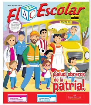 El ABC Escolar sale mañana y rinde homenaje al Día de los Trabajadores  - Nacionales - ABC Color
