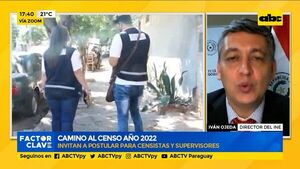 Camino al censo año 2022: Invitan a postular para censistas y supervisores - Factor Clave - ABC Color