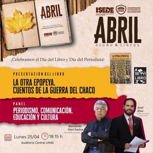“La otra epopeya” será presentada durante celebración del Día del Periodista - Cultura - ABC Color