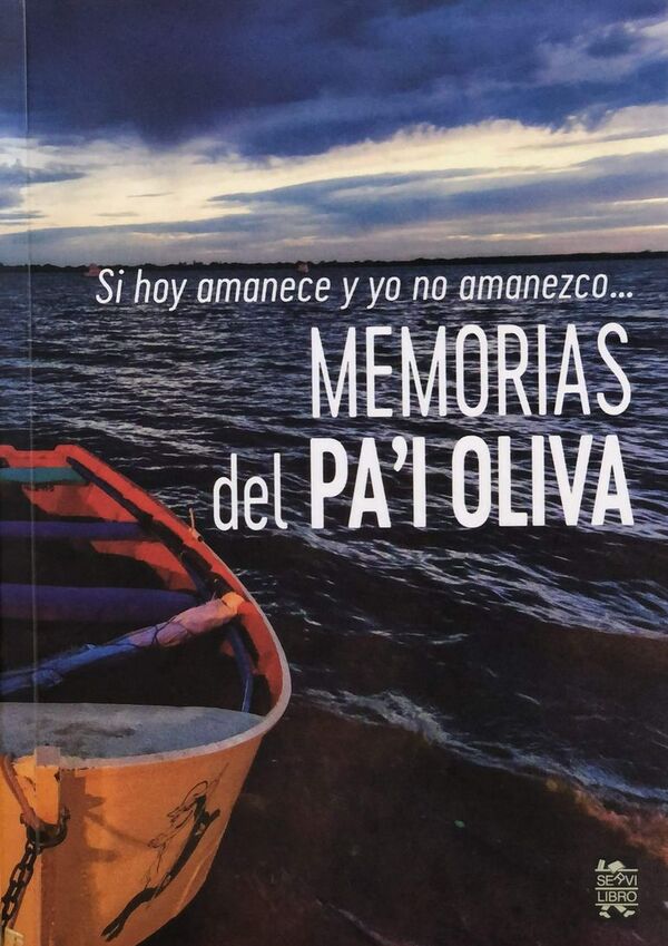 Lanzarán hoy las “Memorias del Pa’i Oliva” - Literatura - ABC Color