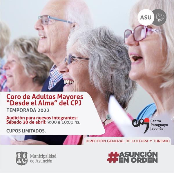 Audición para integrar el Coro de Adultos Mayores del CPJ será este sábado - .::Agencia IP::.