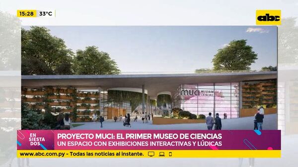 Proyecto Muci: el primer Museo de Ciencias del país - Ensiestados - ABC Color