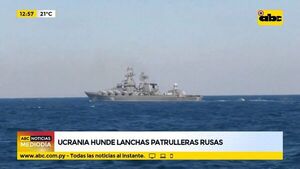 Ucrania hunde lanchas patrulleras rusas - ABC Noticias - ABC Color
