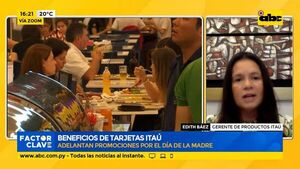 Beneficios de tarjetas Itaú: Adelantan promociones por el día de la madres - Factor Clave - ABC Color