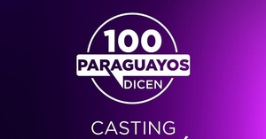 Harán casting en Encarnación para “100 paraguayos dicen”