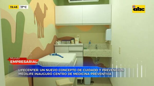 Lifecenter: Un nuevo concepto de cuidado y prevención - Mundo empresarial - ABC Color