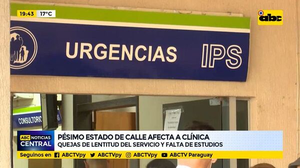 Pésimo estado de calle afecta a clínica del IPS, usuarios se quejan de lentitud y falta de estudios - ABC Noticias - ABC Color