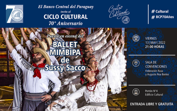 Invitan al show del Ballet Mimbipa en el marco de los festejos patrios y 70 años del BCP - .::Agencia IP::.
