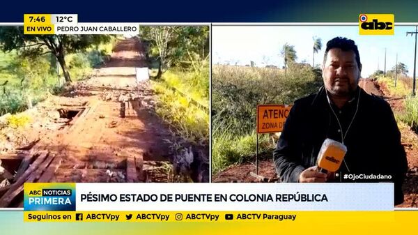 Pésimo estado de puente Colonia República - ABC Noticias - ABC Color