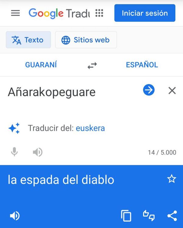 Las respuestas del traductor de Google a “simbólicas” palabras y frases en guaraní - Nacionales - ABC Color