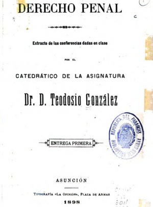 Las clases de derecho penal de Teodosio González - El Trueno