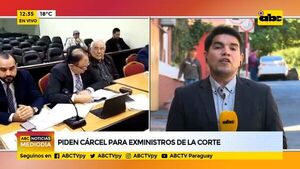Piden cárcel para exministros de la Corte - ABC Noticias - ABC Color