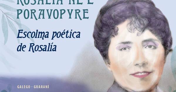 La Nación / Presentan la poesía de Rosalía de Castro