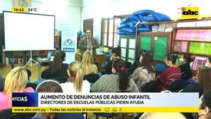 Aumento de denuncias de abuso infantil: Directores de escuelas públicas piden ayuda profesional - ABC Noticias - ABC Color