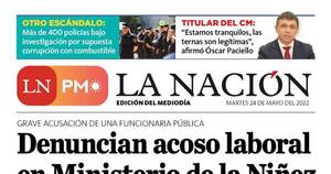 La Nación / LN PM: edición mediodía del martes 24 de mayo