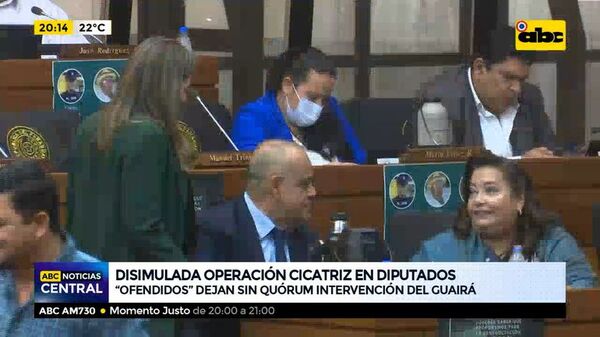 Disimulada operación cicatriz en Diputados: “Ofendidos” dejan sin quórum intervención del Guairá - ABC Noticias - ABC Color