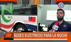 Buses eléctricos operarían en horario nocturno - PARAGUAYPE.COM