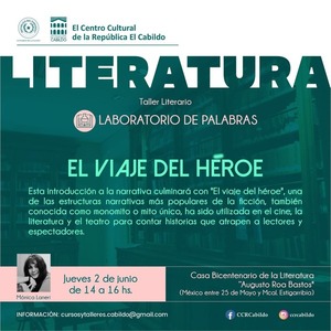 “El viaje del héroe”, una travesía en el Taller de Escritura del CCR Cabildo - .::Agencia IP::.