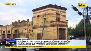 Polémica por posible demolición de caserón: Cultura exige que paren las obras en el molino San Luís - ABC Noticias - ABC Color