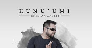 Kunu'umi, nueva canción del cantautor paraguayo Emilio Garcete