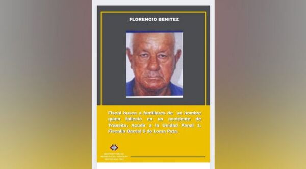 Buscan a familiares de hombre que murió en un accidente