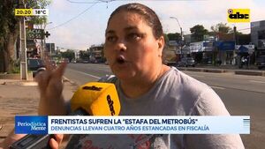 Frentistas y la “estafa del Metrobús”: Denuncias llevan cuatro años estancadas en Fiscalía - Periodísticamente - ABC Color