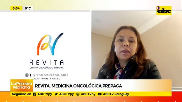 Revita, medicina oncológica prepaga - ABC Noticias - ABC Color