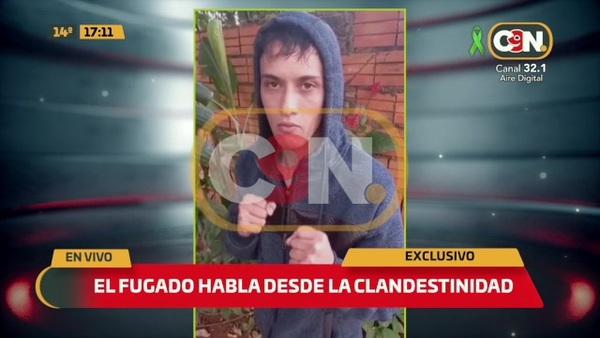 EXCLUSIVO: El Fugado habla desde la clandestinidad - C9N