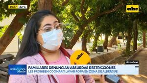 Hospital Ingavi del IPS: Familiares de pacientes denuncian absurdas restricciones en albergue - Periodísticamente - ABC Color