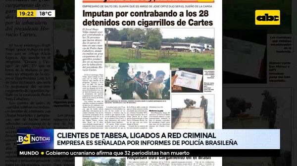 Clientes de Tabesa están ligados a red criminal, según policía de Brasil - ABC Noticias - ABC Color