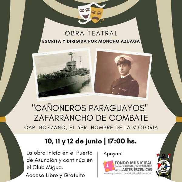 Invitan a la obra teatral gratuita «Cañoneros Paraguayos, Zafarrancho de Combate»