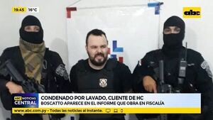 Condenado por lavado es cliente de HC: Boscatto aparece en el informe que obra en fiscalía - ABC Noticias - ABC Color