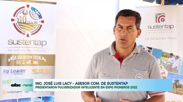 ABC RURAL: Sustentap presentó pulverizador inteligente en Pioneros - ABC Rural - ABC Color