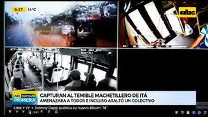 Detienen en Itá al temible “machetillero”   - ABC Noticias - ABC Color