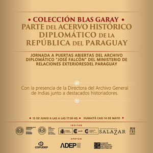 Exhibición histórica y diplomática con Colección Blas Garay - .::Agencia IP::.
