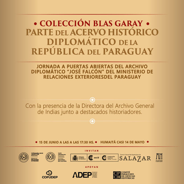 Exhibición histórica y diplomática con Colección Blas Garay - .::Agencia IP::.