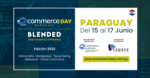 El evento más importante de los negocios digitales vuelve a Paraguay en formato presencial y online