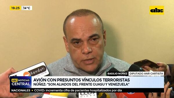 “Bachi” Núñez sobre tripulación de avión iraní: “Son aliados del Frente Guasu y Venezuela” - ABC Noticias - ABC Color