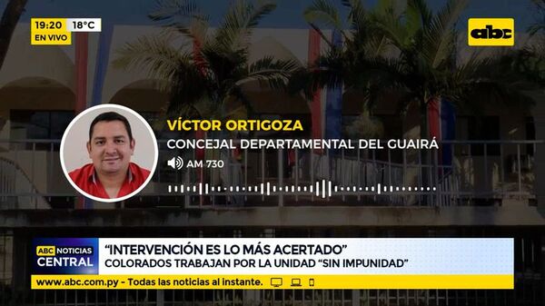 “Intervención en Guairá es lo más acertado”: Colorados trabajan por la unidad “sin impunidad” - ABC Noticias - ABC Color