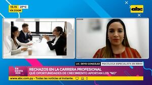 Rechazos en la carrera profesional: ¿Qué oportunidades de crecimiento aportan los “No”? - Ensiestados - ABC Color