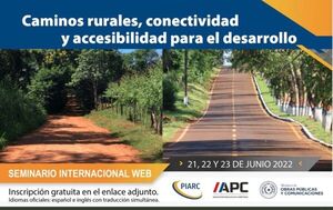 Mañana arranca seminario internacional «Caminos rurales, conectividad y accesibilidad para el desarrollo