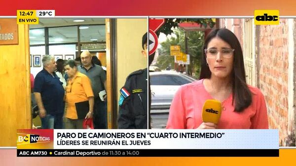 Paro de camioneros en “Cuarto intermedio”  - ABC Noticias - ABC Color