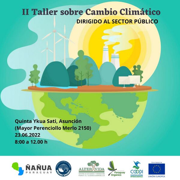 Este jueves invitan a debatir sobre los compromisos y acciones para hacer frente al cambio climático - .::Agencia IP::.