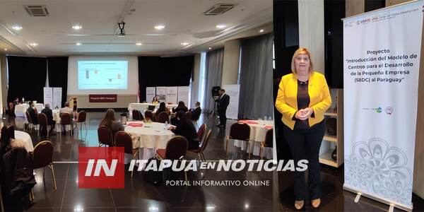 PRESENTAN PROYECTO INTRODUCCIÓN DEL MODELO (SBDC) EN ENCARNACIÓN
