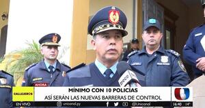 Barreras de control deben contar con mínimo 10 policías, señalan