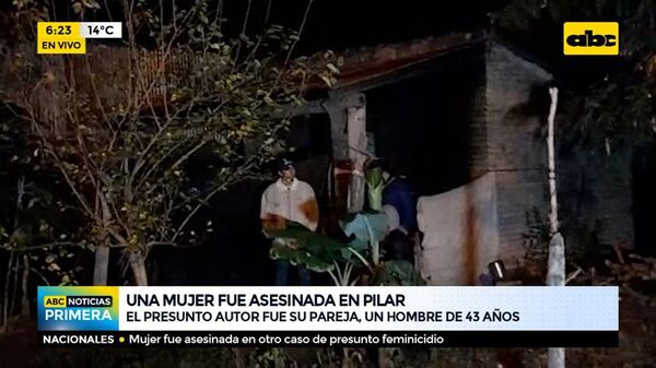 Pilar: Una mujer fue asesinada en otro caso de presunto feminicidio - ABC Noticias - ABC Color